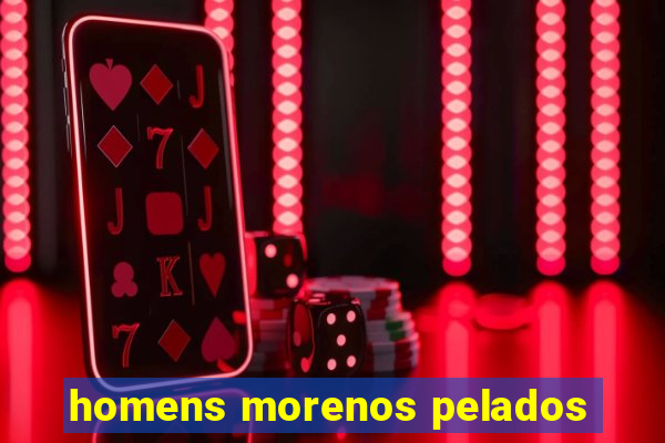 homens morenos pelados